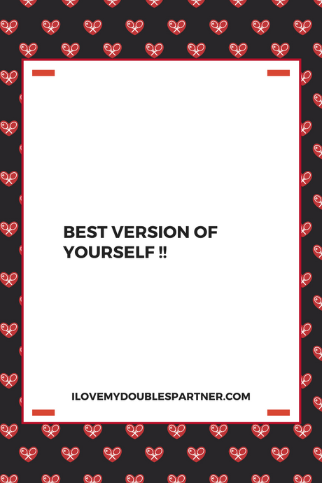 Best Version Of Yourself !!