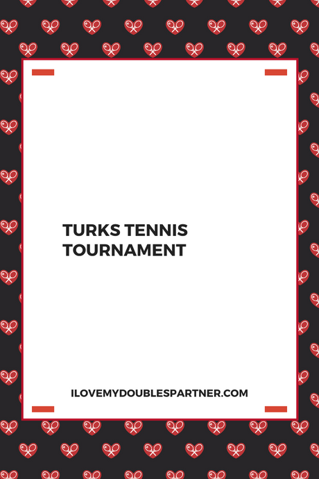 Turks Tennis Tournament