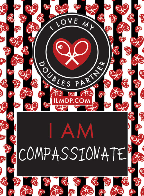 I AM Compassionate